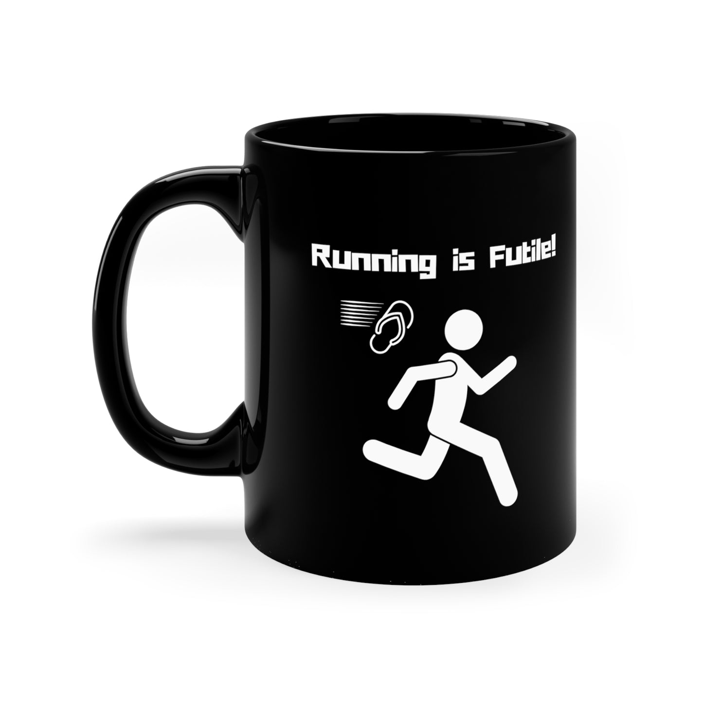 11oz - Mug - Running is Futile