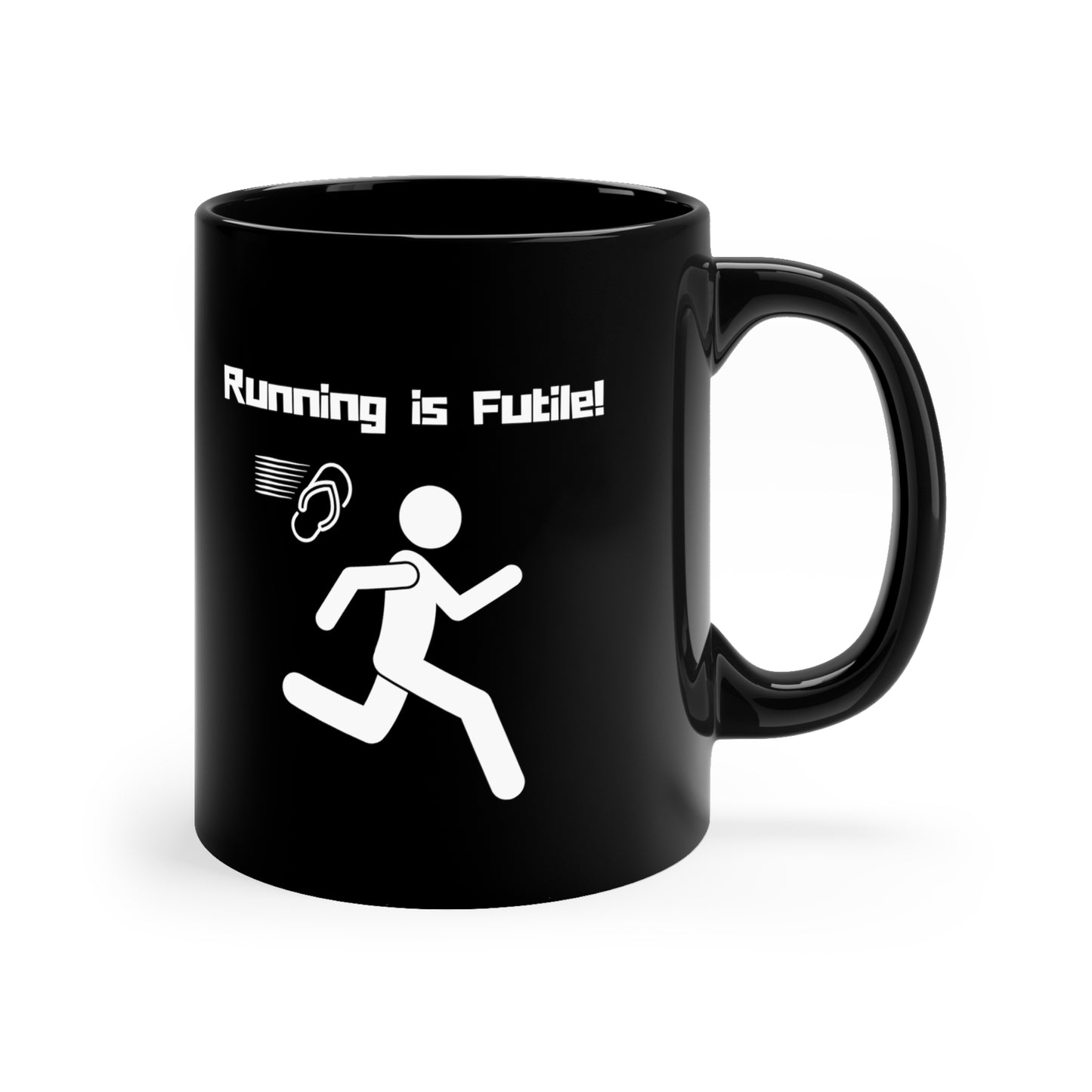 11oz - Mug - Running is Futile